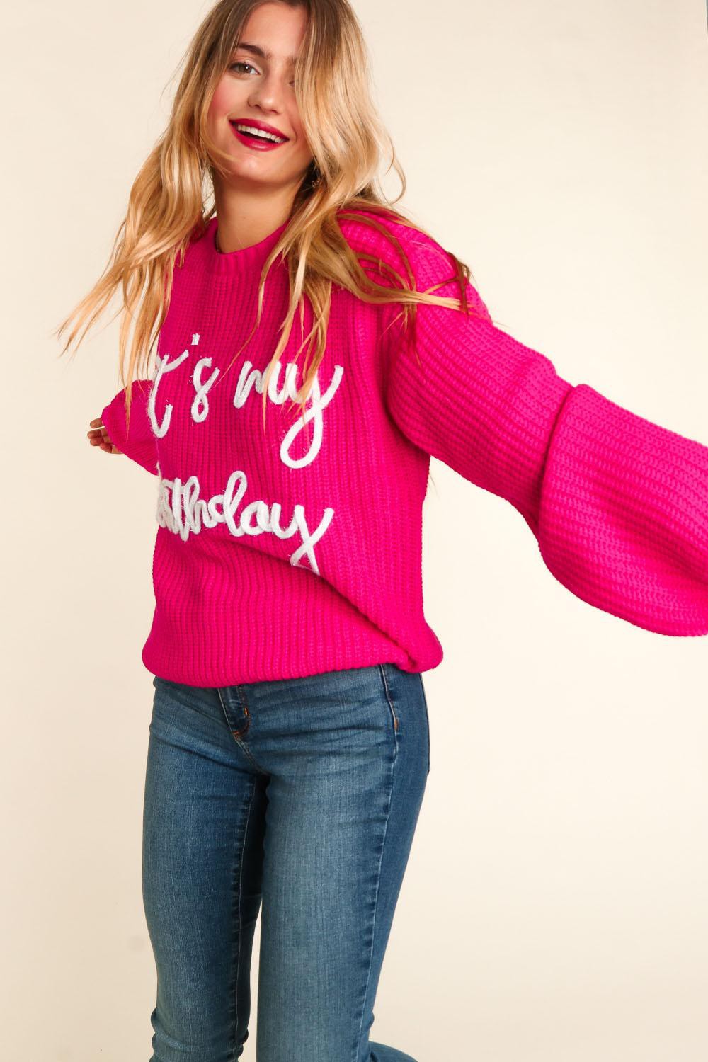 It's My Birthday- Embroidery Pop Up Letter Oversized Pullover Sweater - Hot Pink