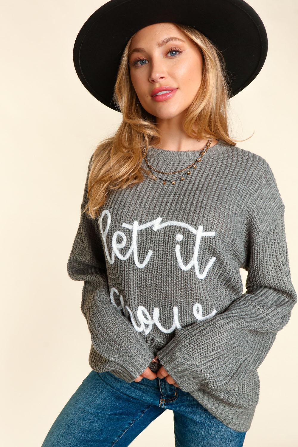 Let It Snow - Embroidery Pop Up Letter Oversized Pullover Sweater - Grey